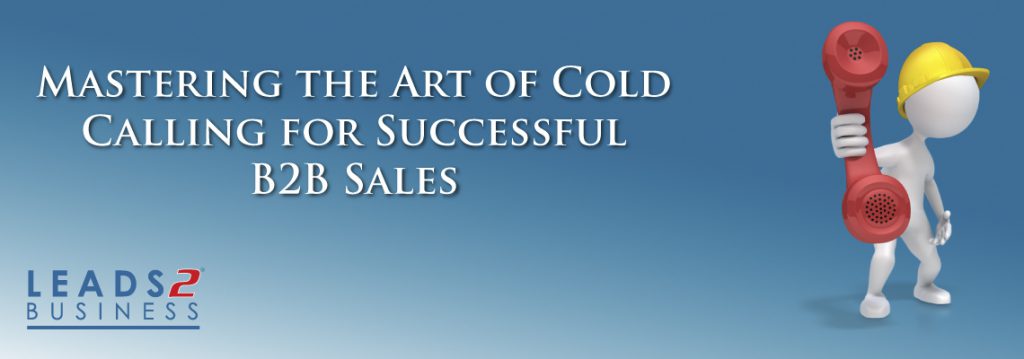 L2B Blog: Mastering the art of cold calling, tips for successful B2B ...