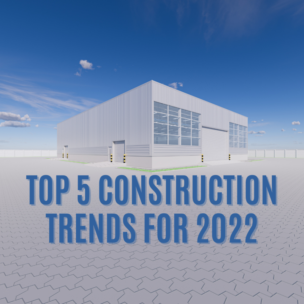 top 5 construction trends for 2022 social Leads 2 Business Blog