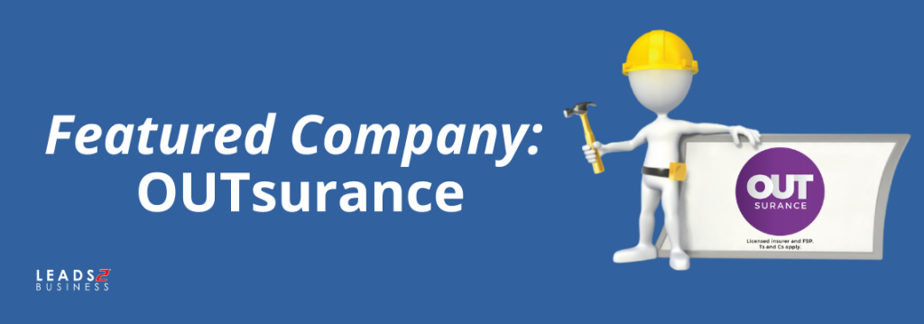 Featured Company: OUTsurance - Leads 2 Business Blog